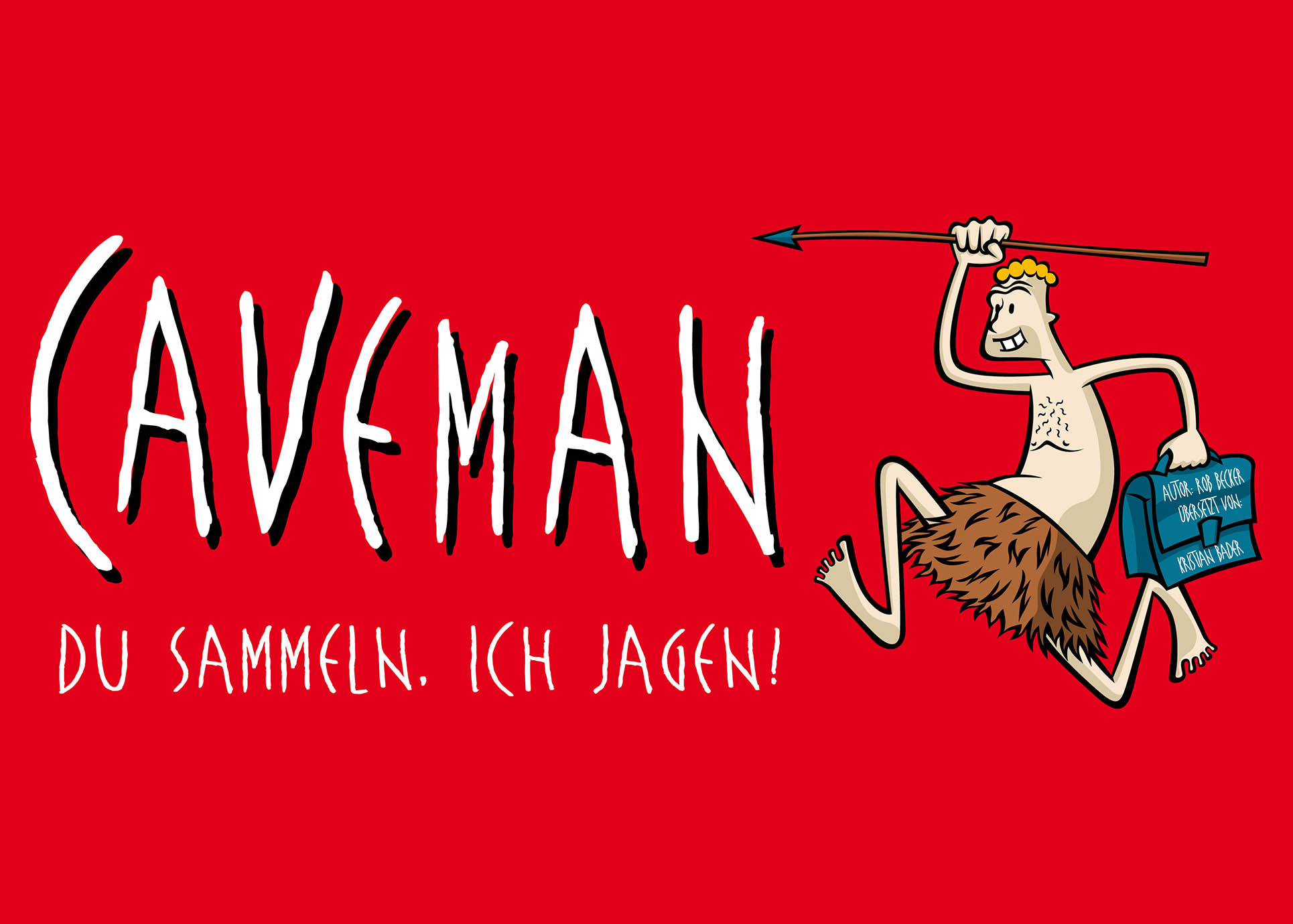 Eine Karikatur eines Jägers der untenrum mit einem Fell bekleidet mit einem Spieß in der Hand jagt. In der anderen Hand hält er eine Aktektasche